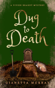 Cover of Dug to Death shows cat and shovel next to a grave.